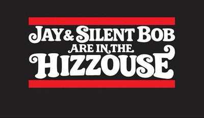 Jay & Silent Bob in the Hizzouse